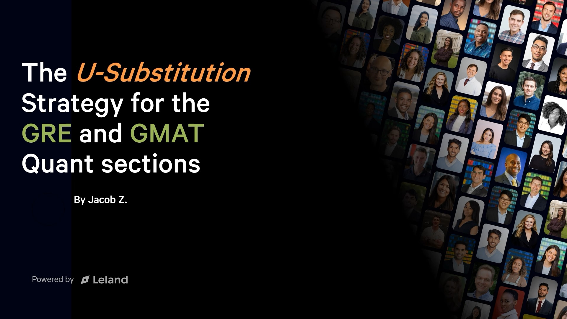 The U-Substitution Strategy for the GMAT and GRE