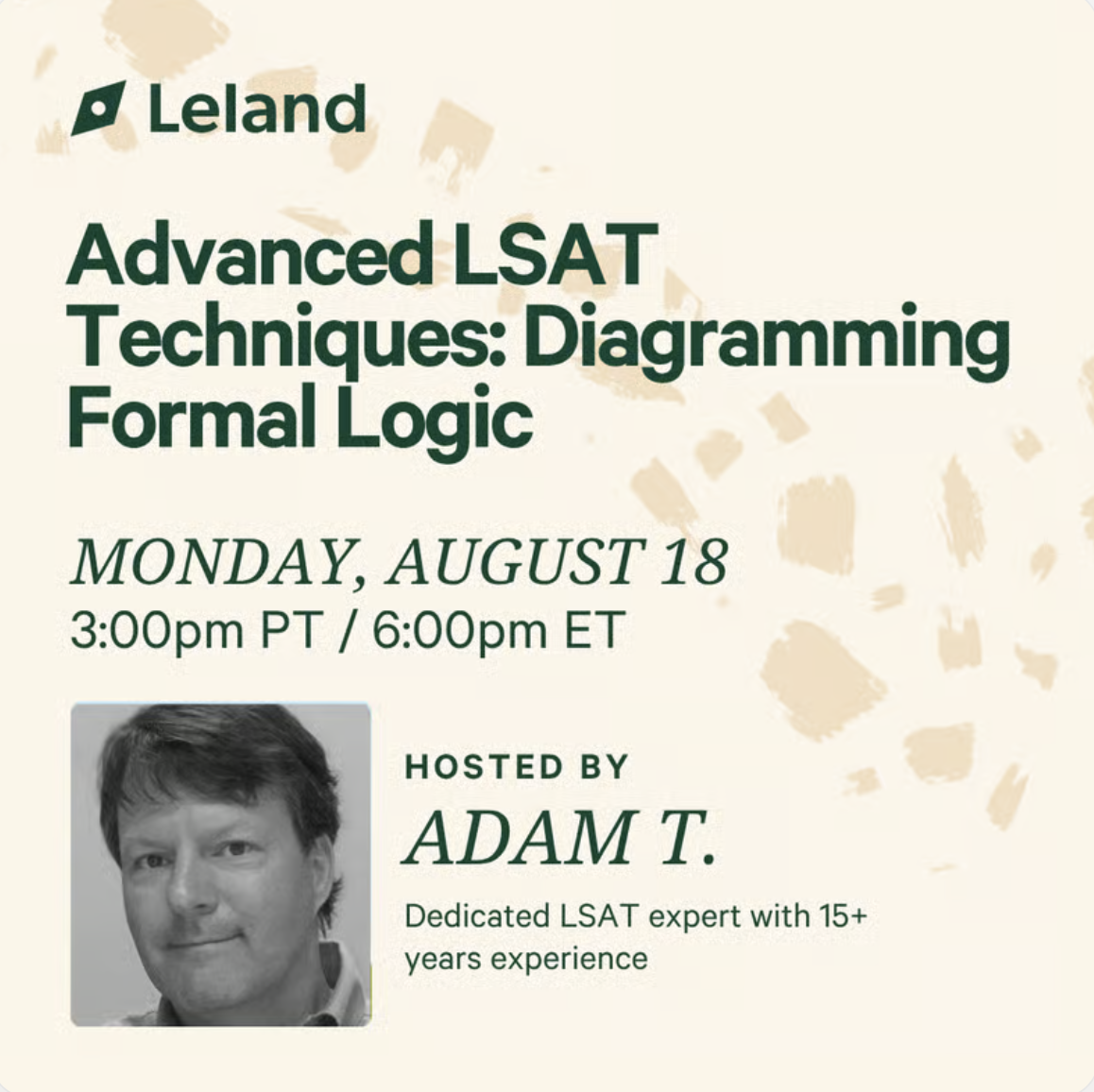 Advanced LSAT Techniques: Diagramming Formal Logic