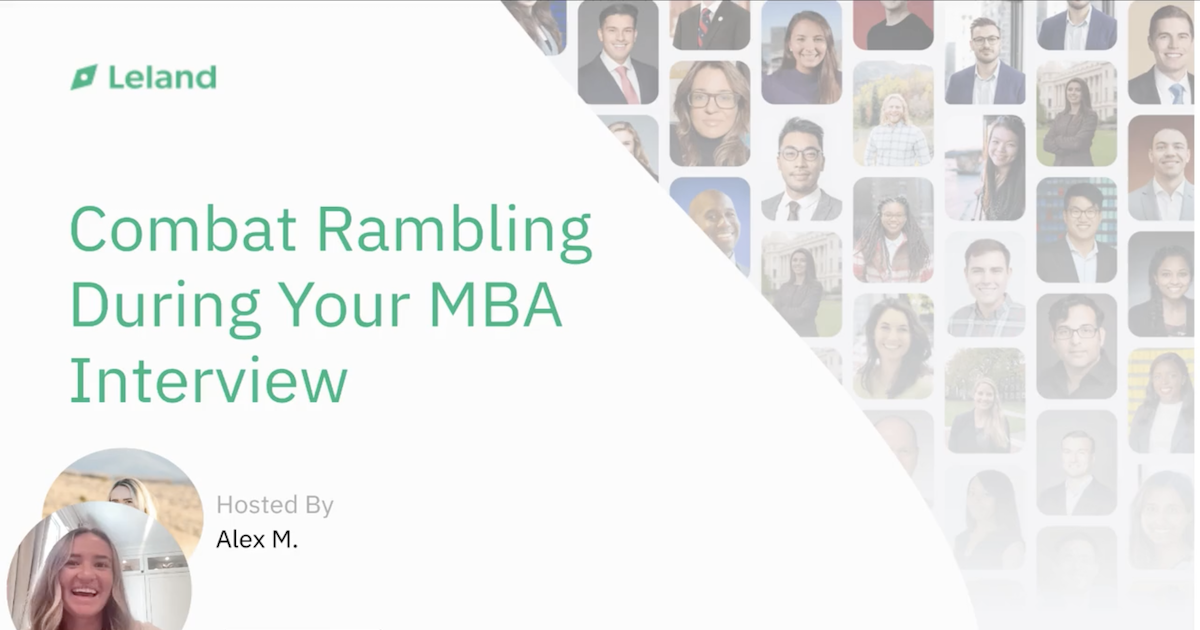 Tips for Combating Rambling During MBA Interviews