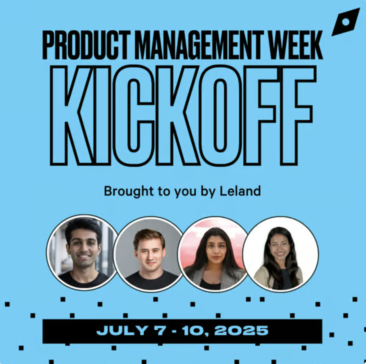 Product Management Week (July 7-10) Kickoff