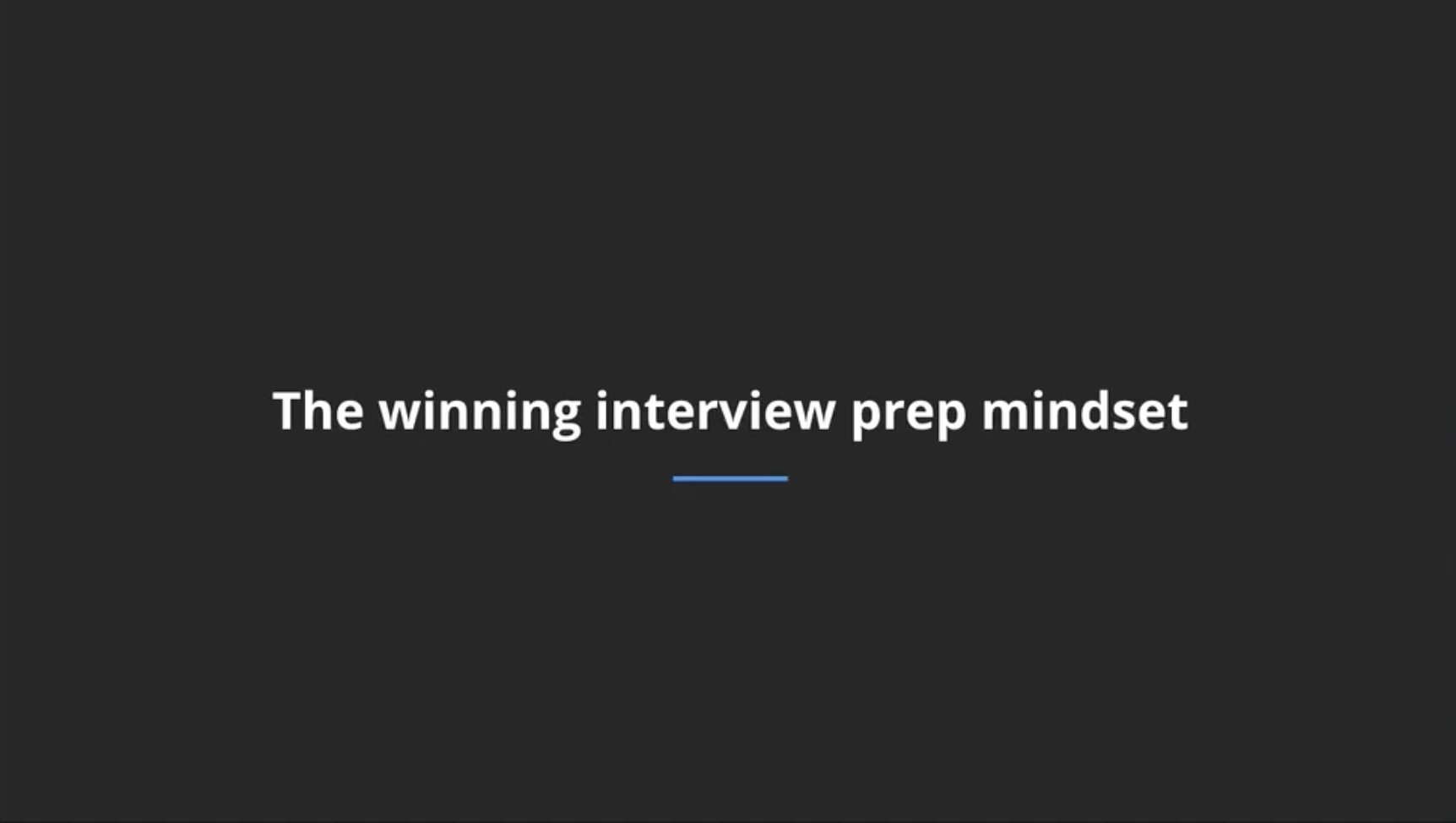 Interview Prep Mentality